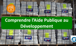 Comprendre l’Aide Publique au Développement