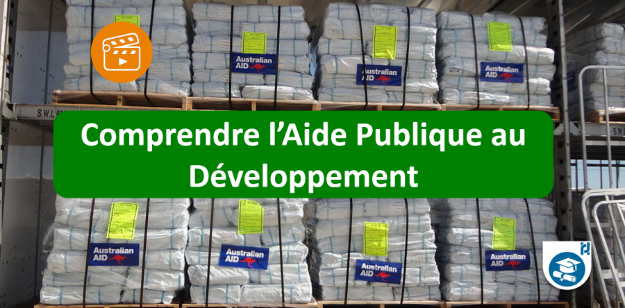Comprendre l’Aide Publique au Développement