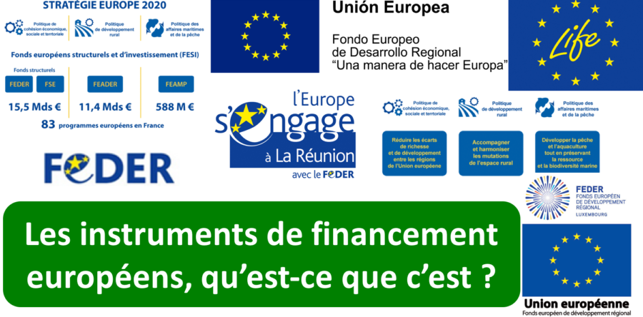 Les instruments de financement européens, qu’est-ce que c’est ?