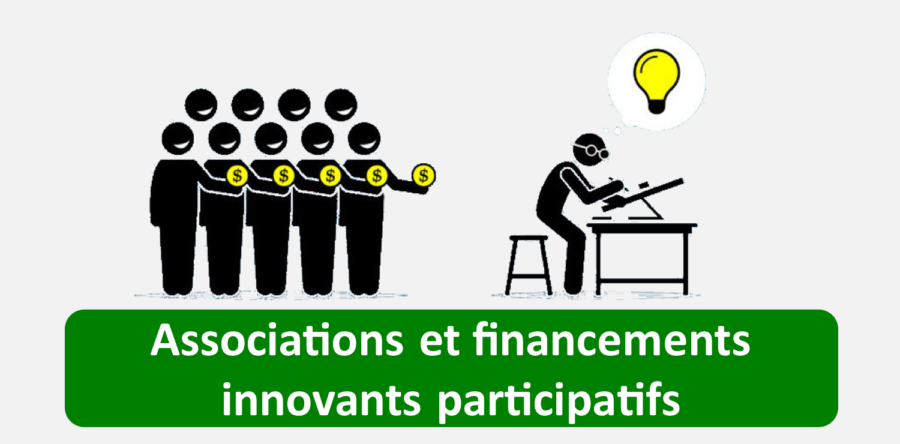 Associations et financements innovants participatifs