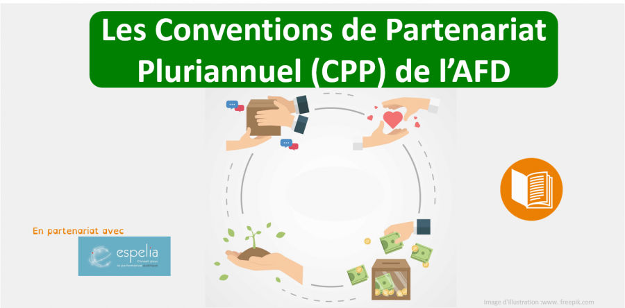 Les Conventions de Partenariat Pluriannuel (CPP) de l’AFD